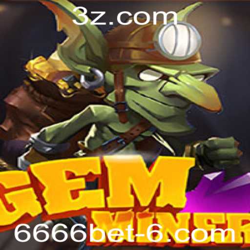 Descubra o Mundo de GemMiner: Um Jogo Inovador na Plataforma 6666bet